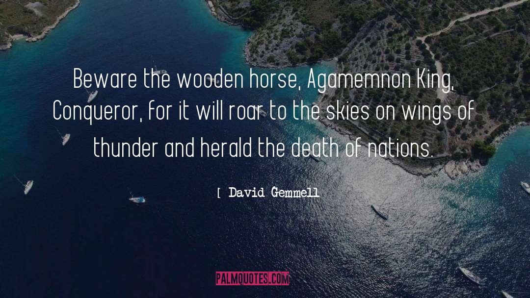 Agamemnon quotes by David Gemmell