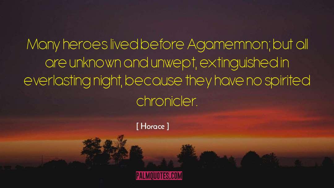 Agamemnon quotes by Horace