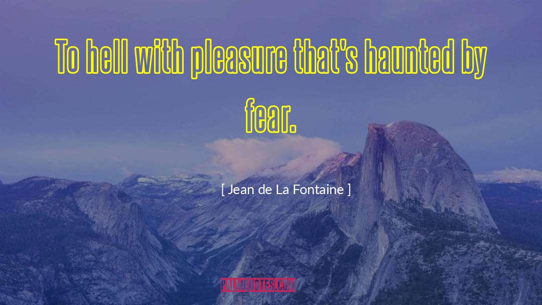 Agarrada De La quotes by Jean De La Fontaine