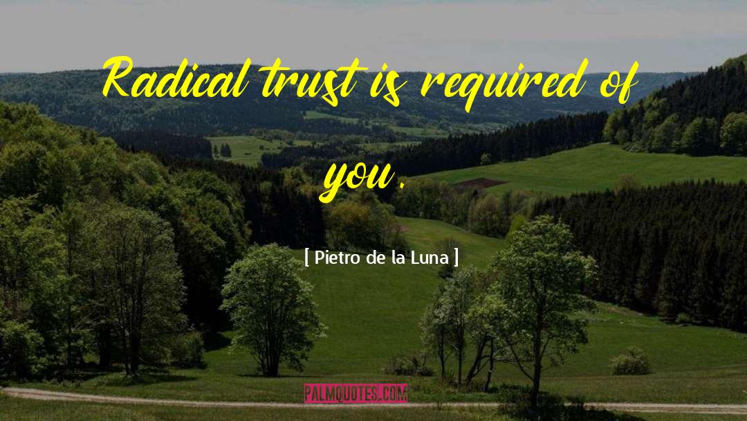 Agarrada De La quotes by Pietro De La Luna