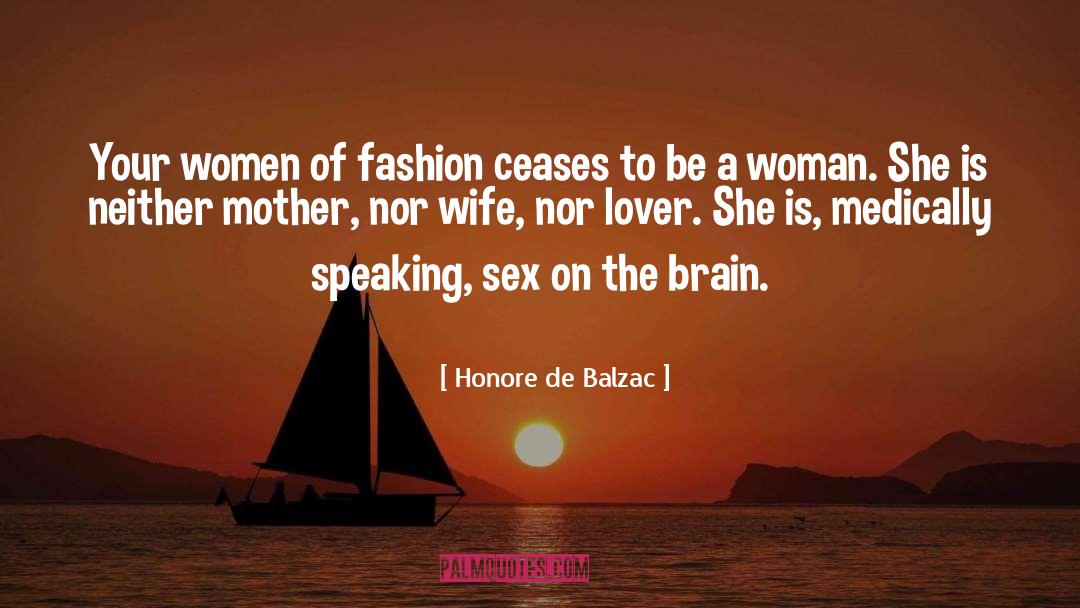 Agarrados De Brazo quotes by Honore De Balzac