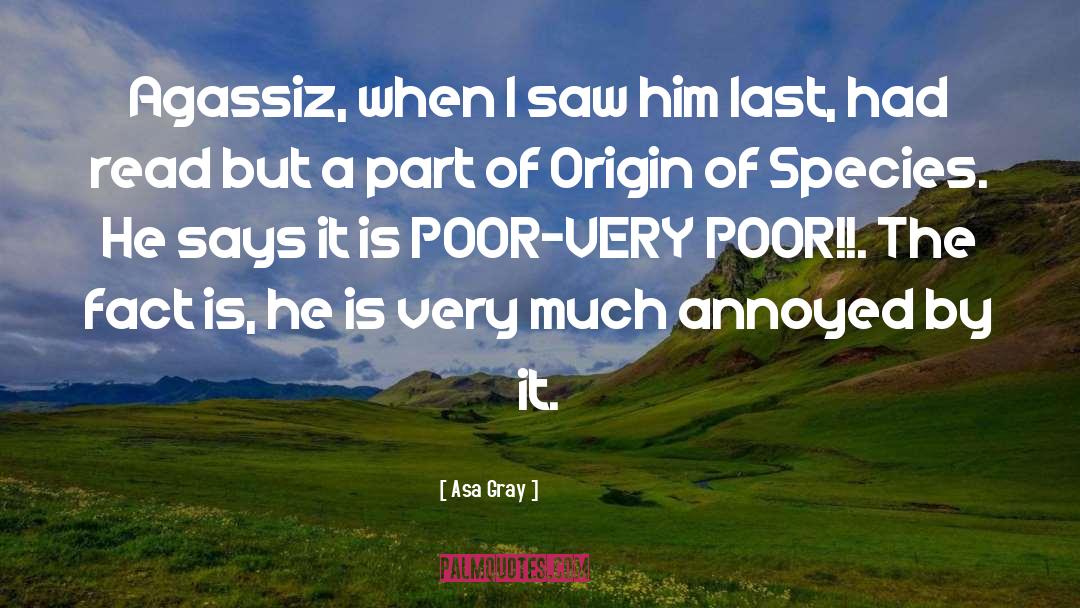 Agassiz quotes by Asa Gray