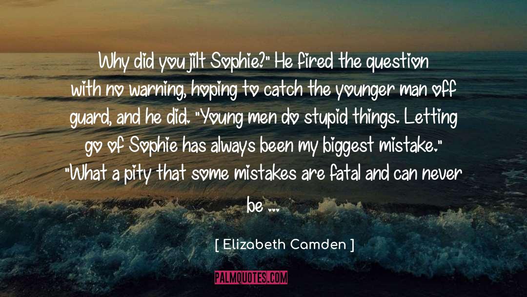 Agatha And Sophie quotes by Elizabeth Camden