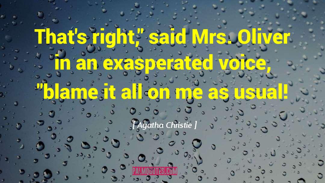 Agatha Christie An Autobiography quotes by Agatha Christie