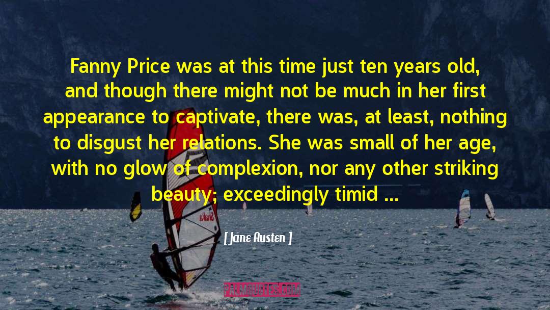 Age 7 quotes by Jane Austen