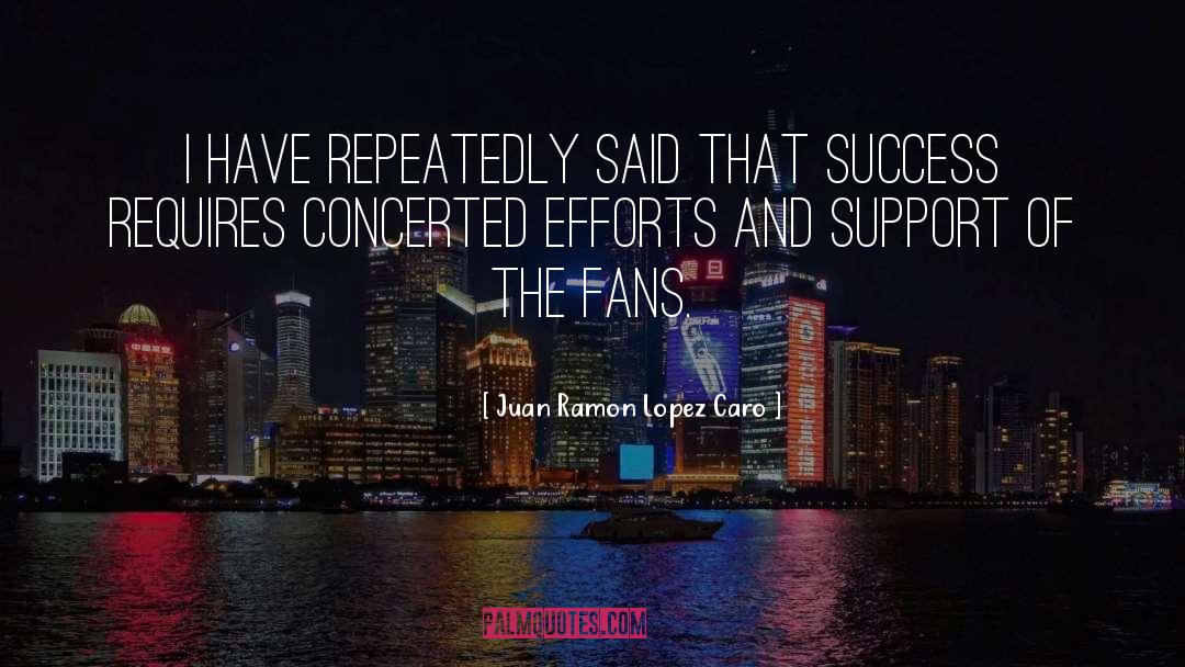Age And Success quotes by Juan Ramon Lopez Caro