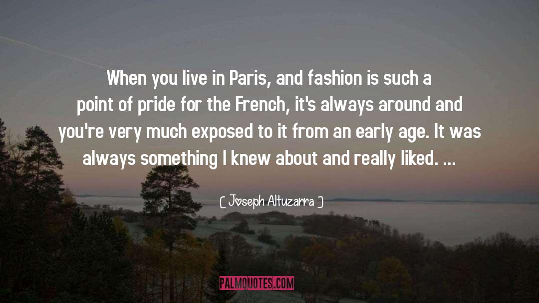 Age And Youth quotes by Joseph Altuzarra