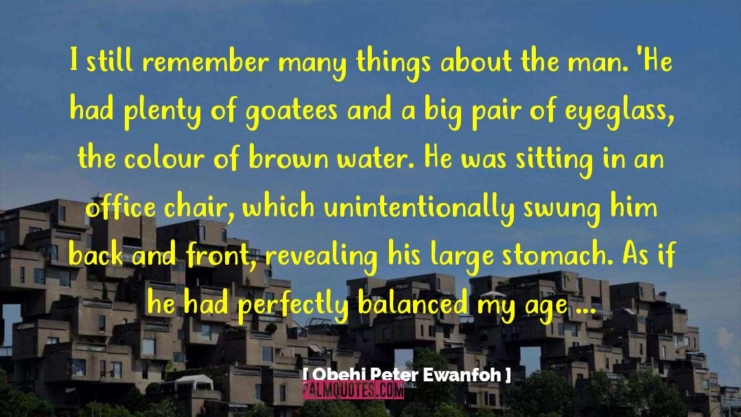 Age And Youth quotes by Obehi Peter Ewanfoh