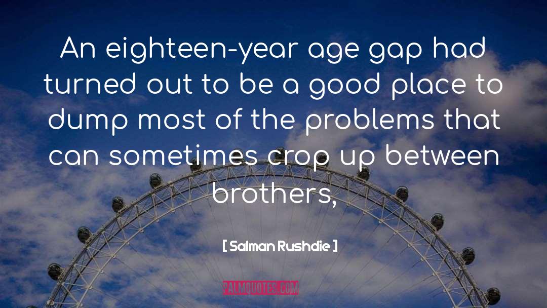 Age Gap quotes by Salman Rushdie