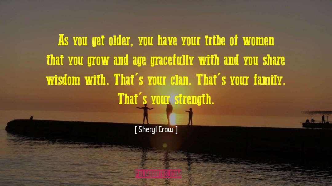 Age Gracefully quotes by Sheryl Crow