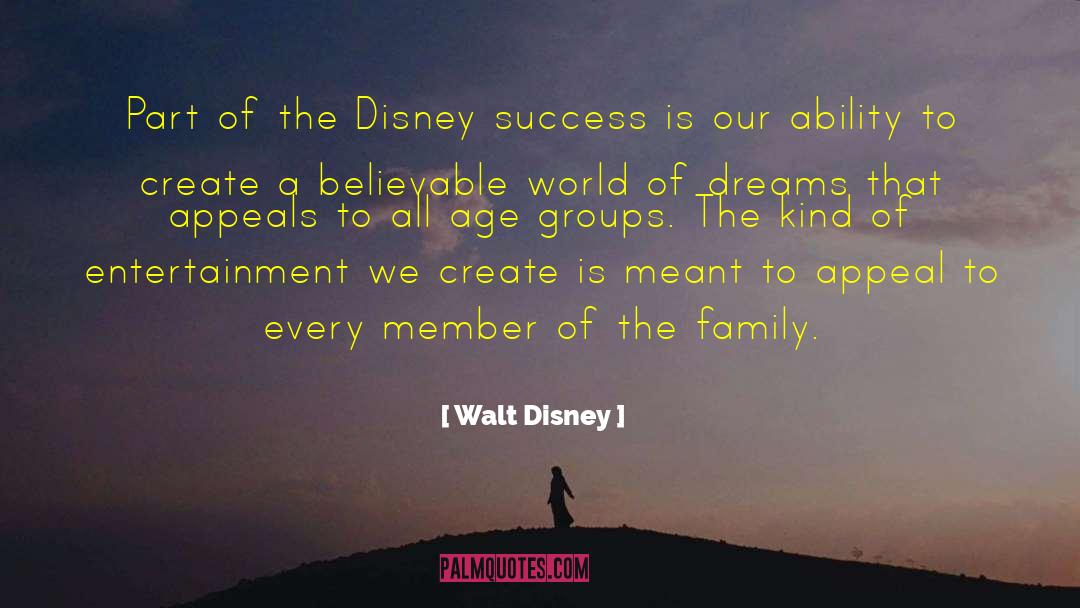 Age Groups quotes by Walt Disney