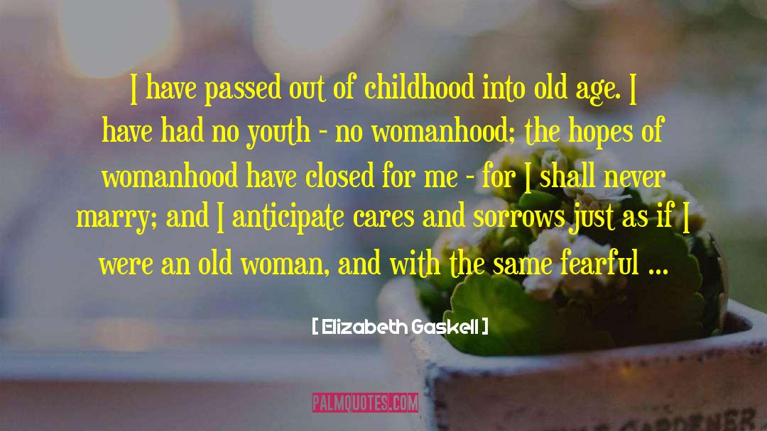 Age Humor quotes by Elizabeth Gaskell
