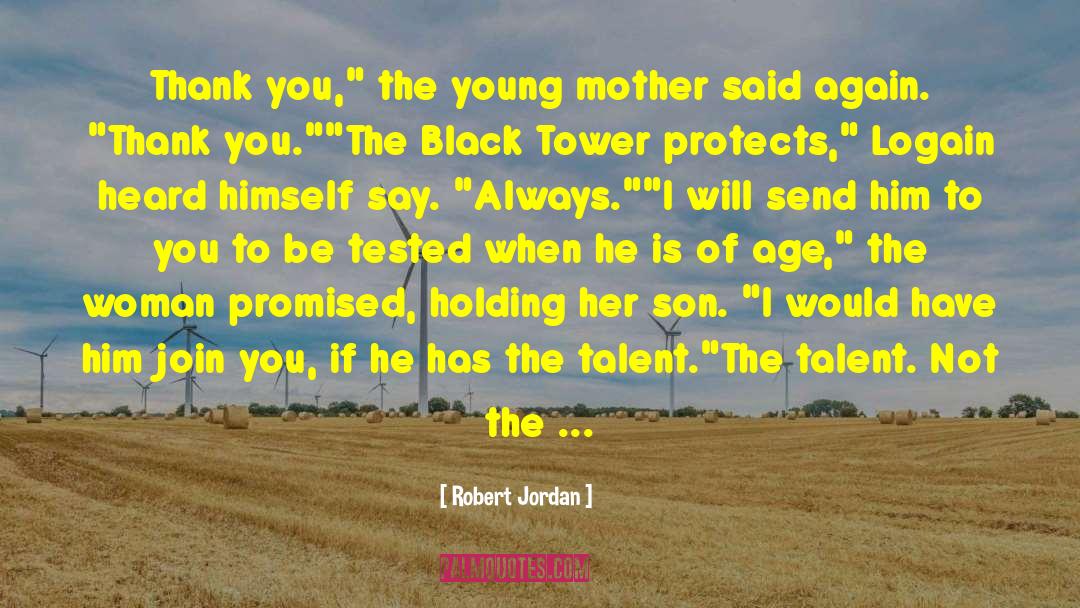 Age Humor quotes by Robert Jordan