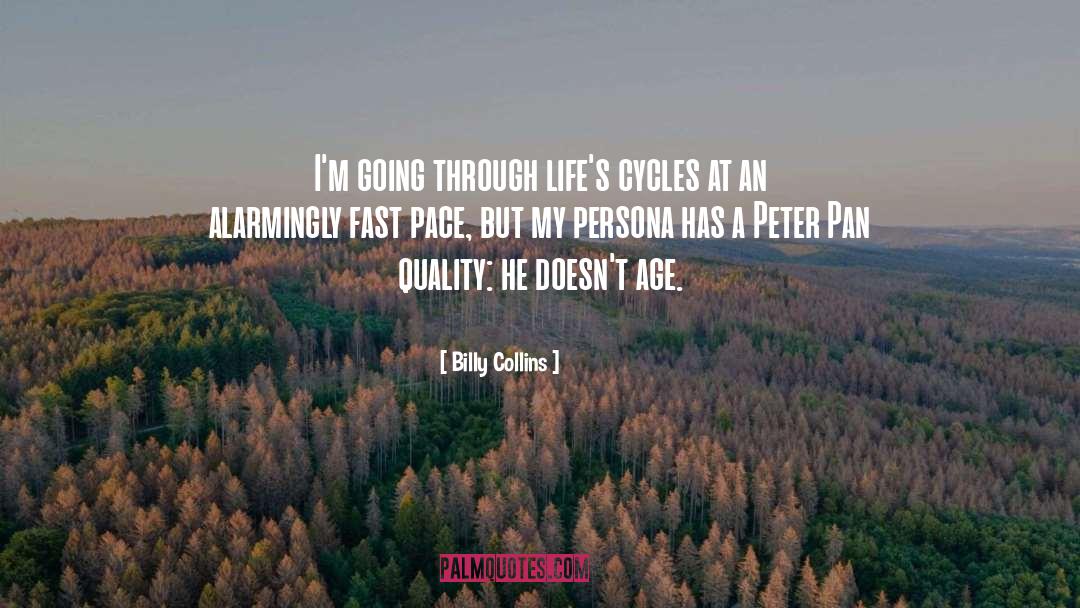 Age Life quotes by Billy Collins