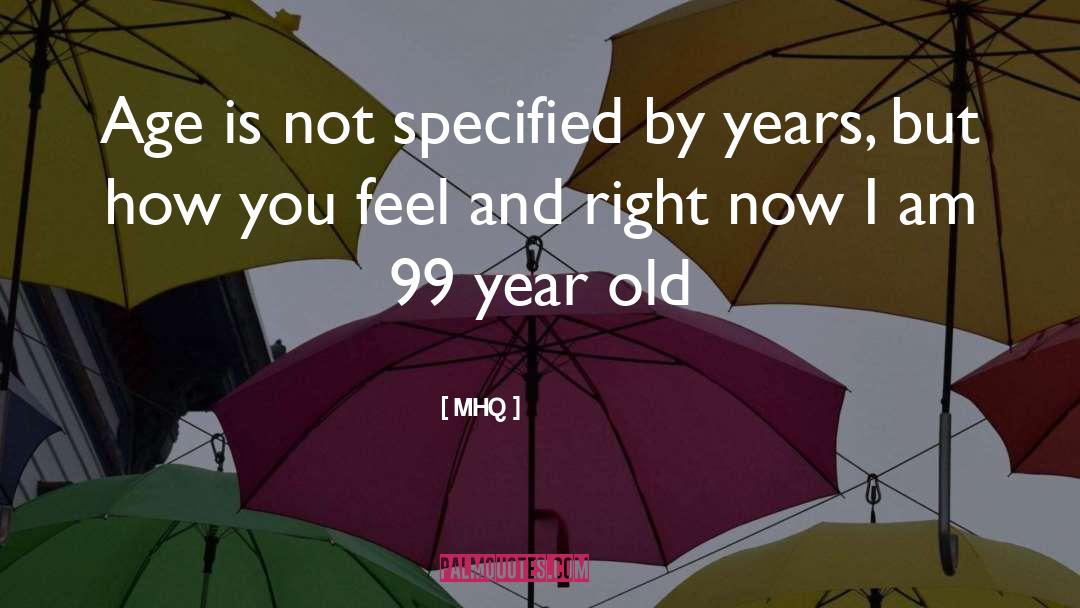 Age Life quotes by MHQ