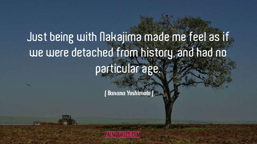 Age Love quotes by Banana Yoshimoto