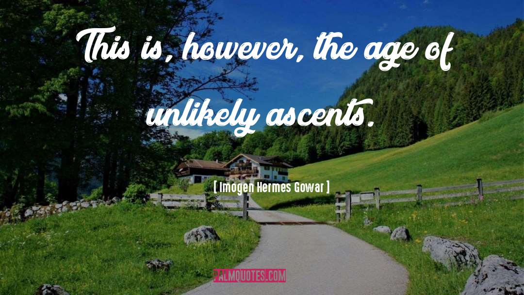 Age Love quotes by Imogen Hermes Gowar