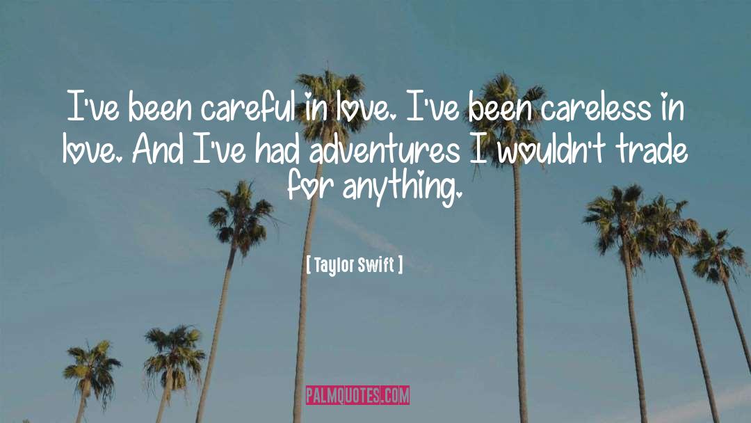 Age Love quotes by Taylor Swift