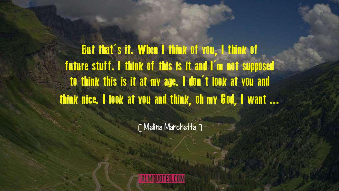 Age Of 20 quotes by Melina Marchetta