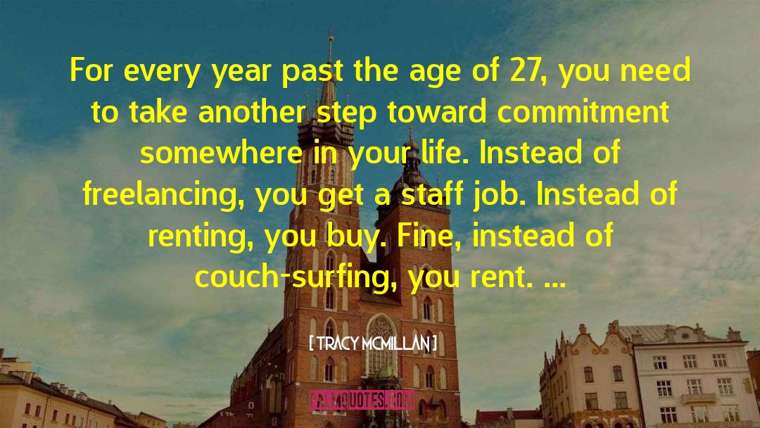 Age Of 40 quotes by Tracy McMillan