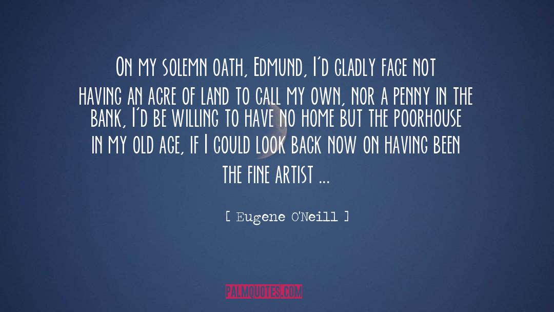 Age Of Adaline Book quotes by Eugene O'Neill