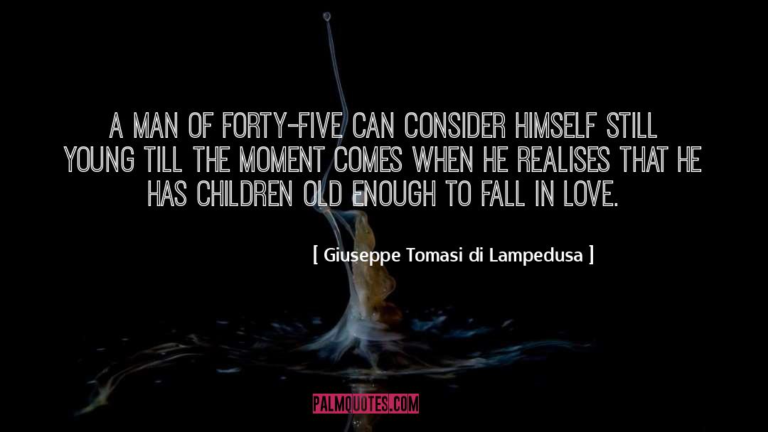 Age Of Angels quotes by Giuseppe Tomasi Di Lampedusa