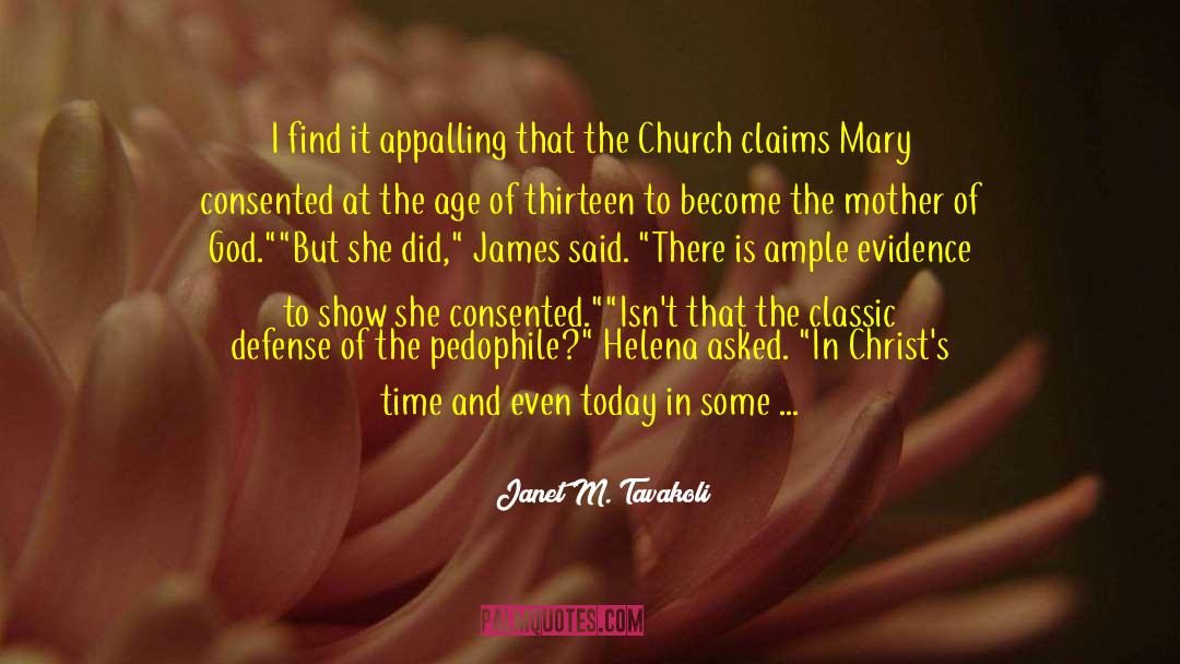 Age Of Consent quotes by Janet M. Tavakoli