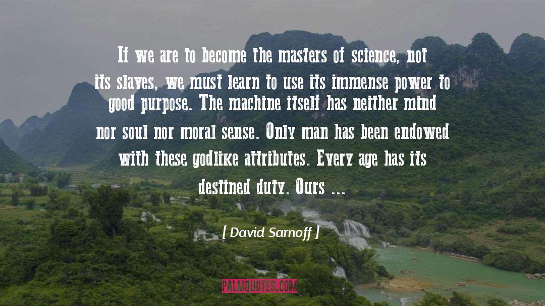 Age Of Consent quotes by David Sarnoff