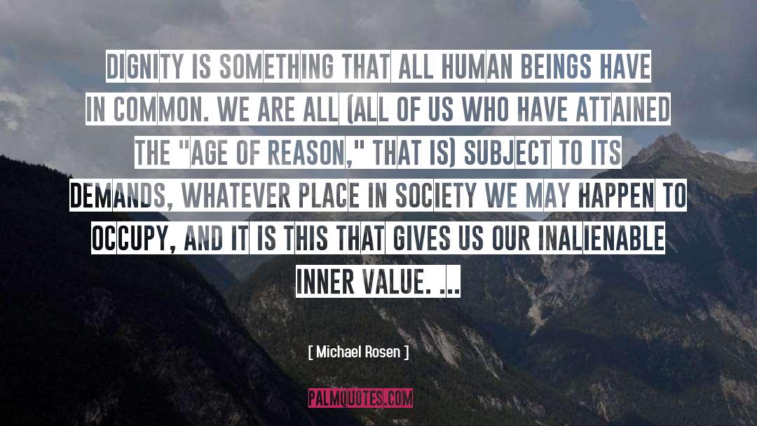 Age Of Reason quotes by Michael Rosen