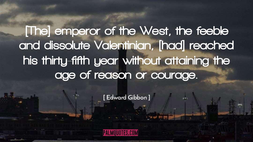 Age Of Reason quotes by Edward Gibbon
