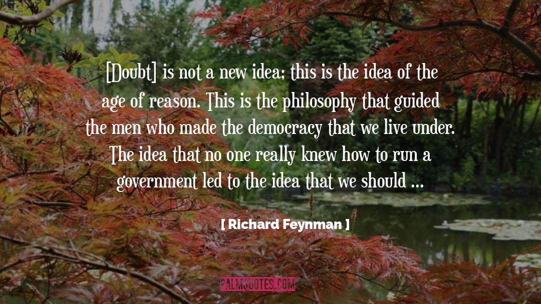 Age Of Reason quotes by Richard Feynman