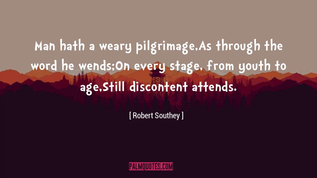 Age quotes by Robert Southey