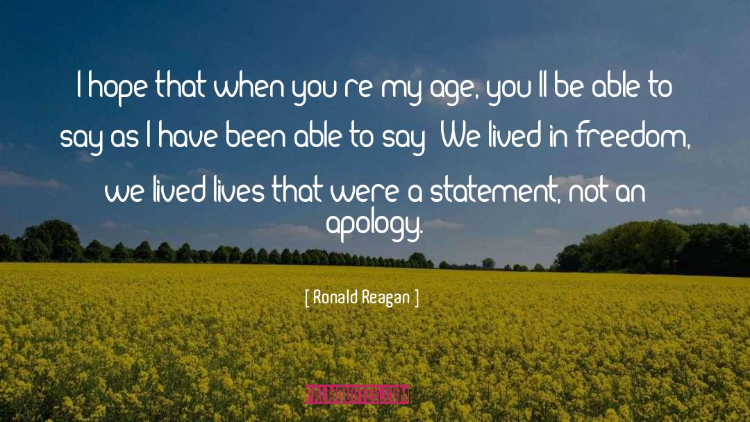 Age quotes by Ronald Reagan