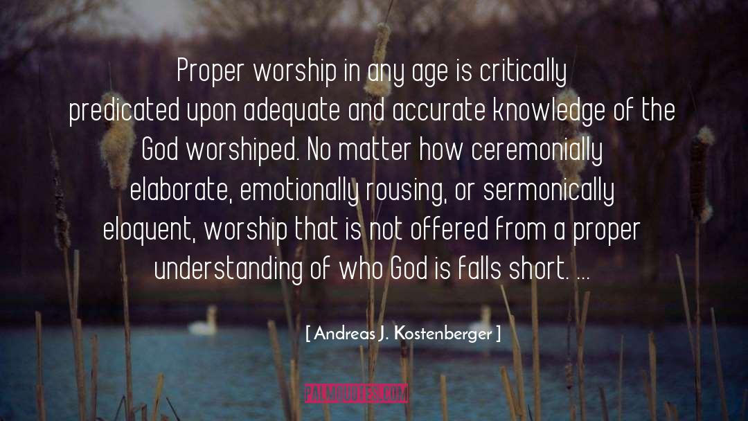 Age quotes by Andreas J. Kostenberger