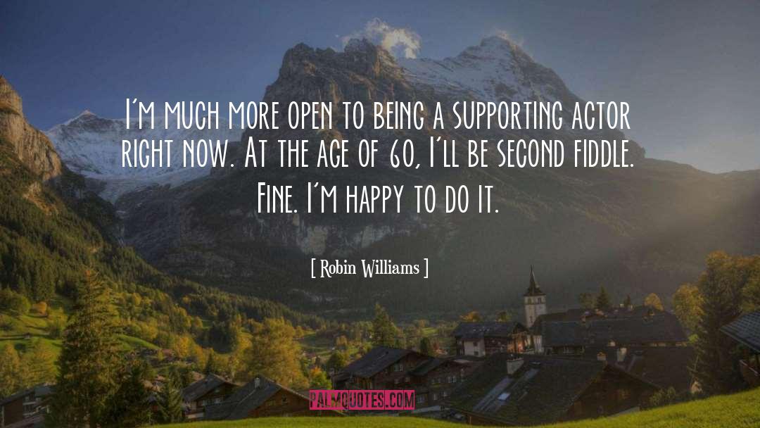 Aged 60 quotes by Robin Williams