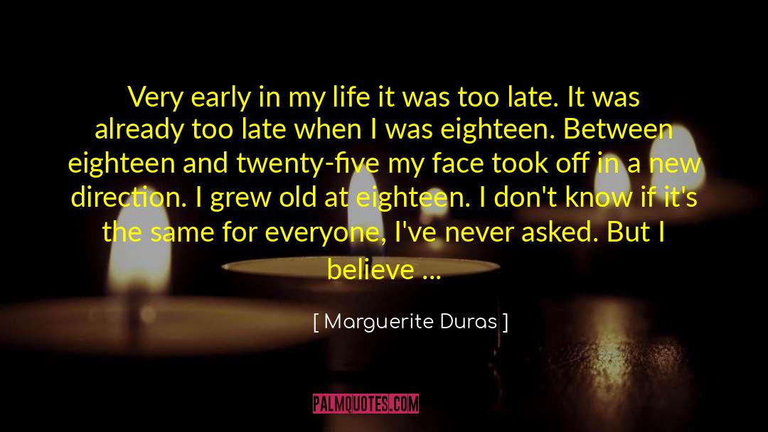 Ageing Gracefully quotes by Marguerite Duras