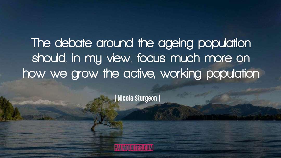 Ageing quotes by Nicola Sturgeon