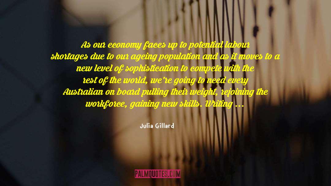 Ageing Well quotes by Julia Gillard