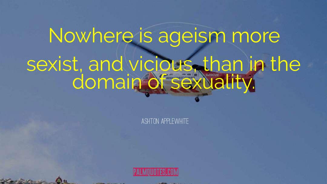 Ageism quotes by Ashton Applewhite