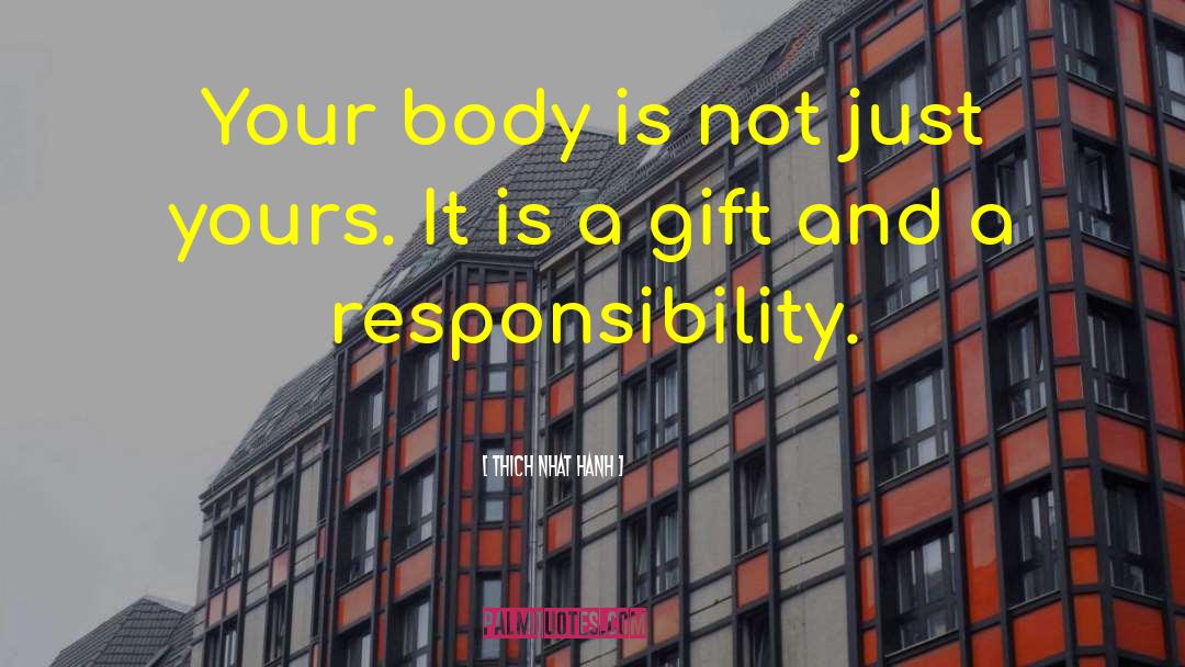 Ageless Body quotes by Thich Nhat Hanh