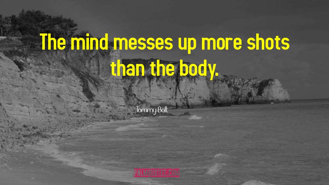 Ageless Body quotes by Tommy Bolt