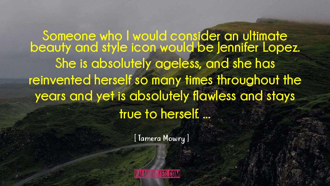 Ageless quotes by Tamera Mowry