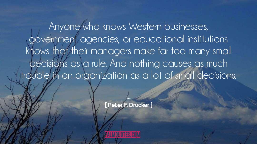 Agencies quotes by Peter F. Drucker