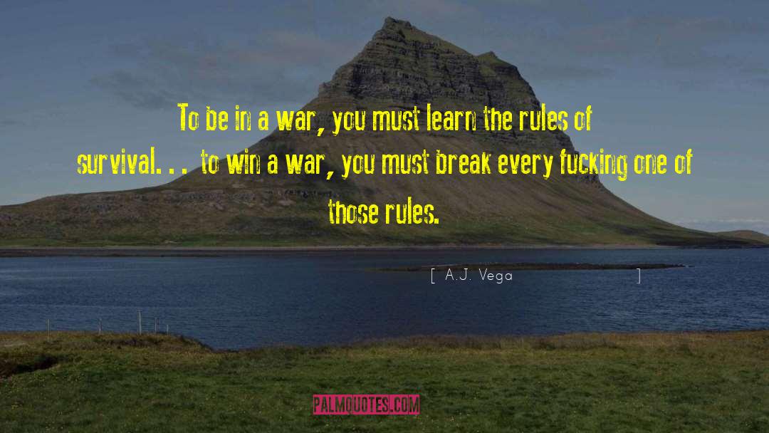 Agency Rules quotes by A.J. Vega