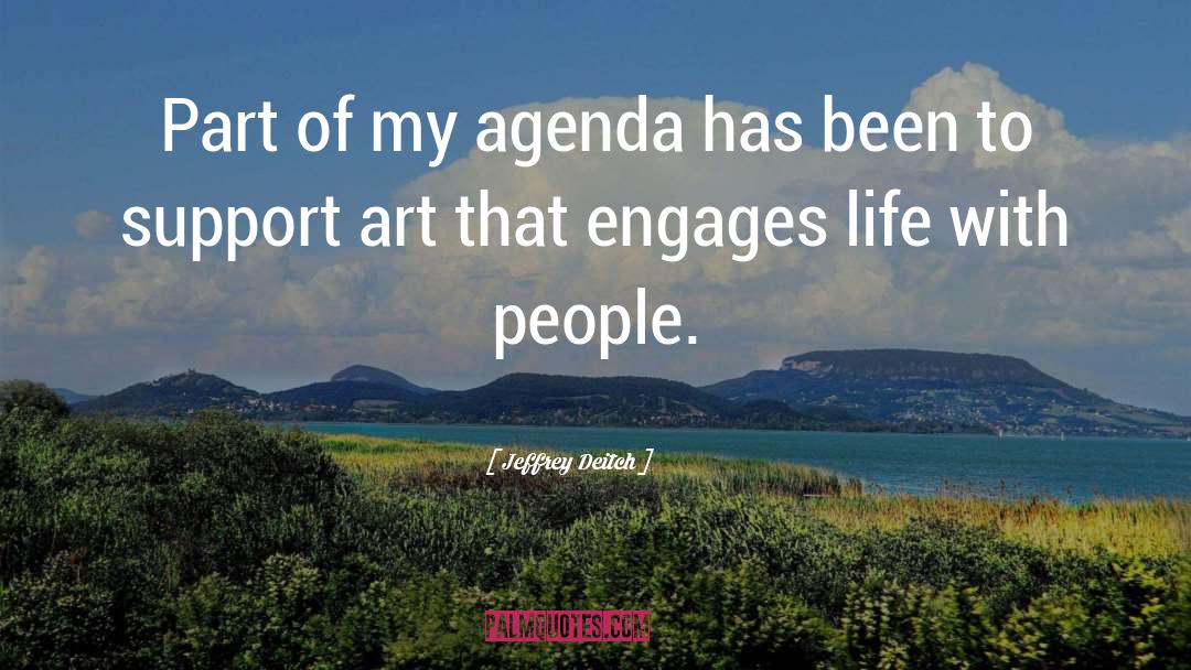 Agenda quotes by Jeffrey Deitch