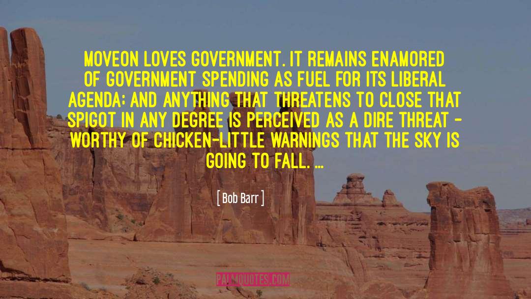 Agendas quotes by Bob Barr