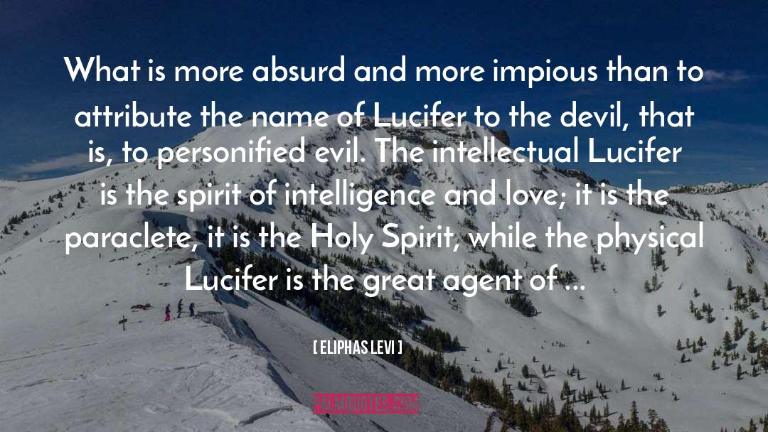Agent Knudsen quotes by Eliphas Levi