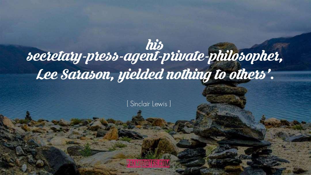 Agent quotes by Sinclair Lewis