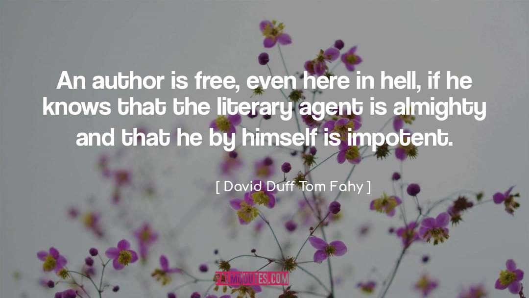 Agent Tom Turner quotes by David Duff Tom Fahy