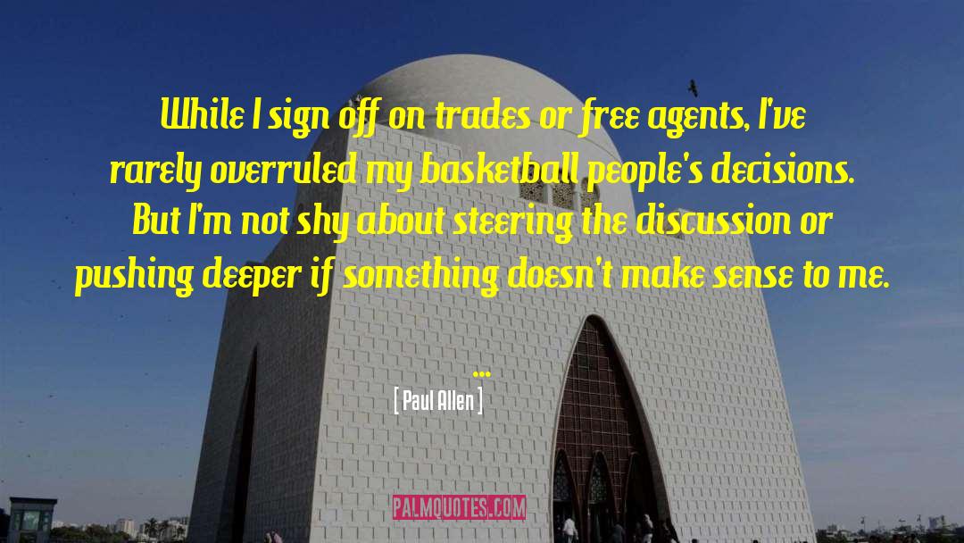 Agents quotes by Paul Allen